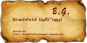 Brachfeld Gyöngyi névjegykártya